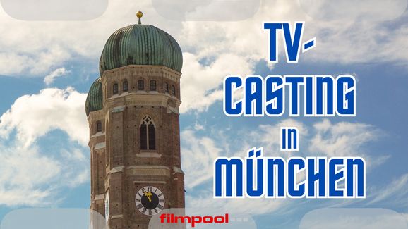 Casting in München 2024