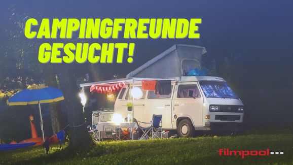 Campingfreunde gesucht